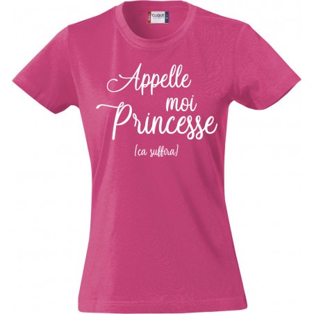 Tee-Shirt Appelle moi Princesse