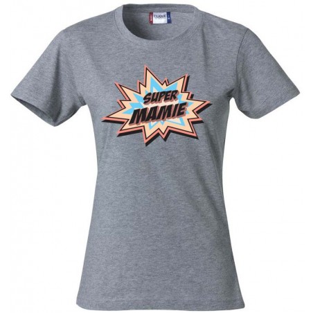 Tee-Shirt Super Mamie